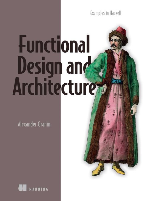 Title details for Functional Design and Architecture by Alexander  Granin - Available